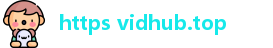 https vidhub.top